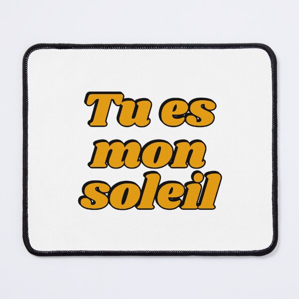 Item preview, Tu es mon soleil designed and sold by Inspirationmotivation.