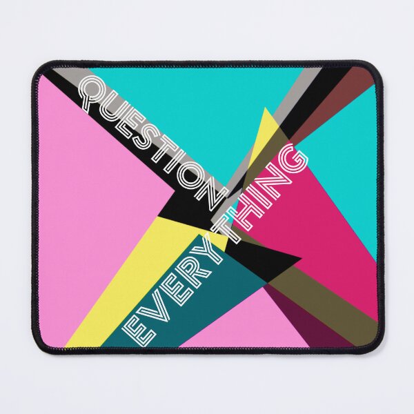 Item preview, Question Everything Text Design Geometric Abstract  designed and sold by art64.