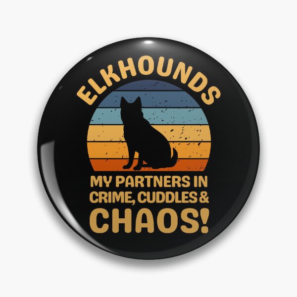 Item preview, Elkhounds My Partners In Crime Cuddles & Chaos designed and sold by AussieWonders.