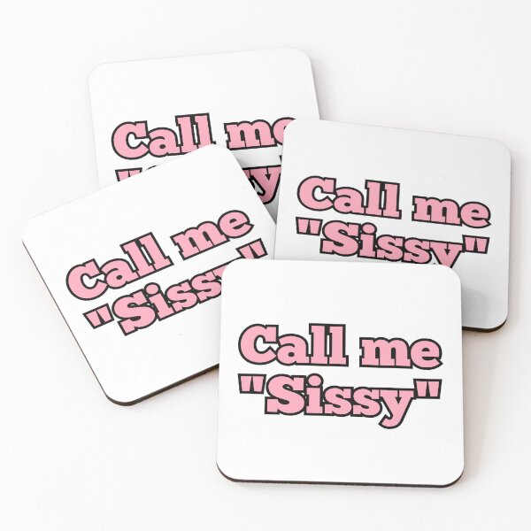 Item preview, Call me Sissy designed and sold by JayFKinkyShop.