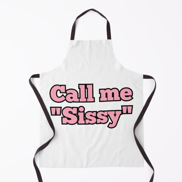 Item preview, Call me Sissy designed and sold by JayFKinkyShop.