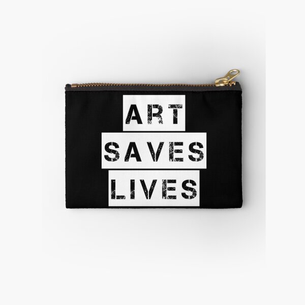 Item preview, Art Saves Lives - white and black creativity quote designed and sold by thephoenixsoul.