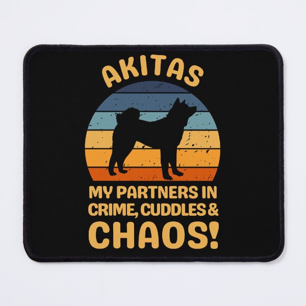 Item preview, Akitas My Partners In Crime Cuddles & Chaos designed and sold by AussieWonders.