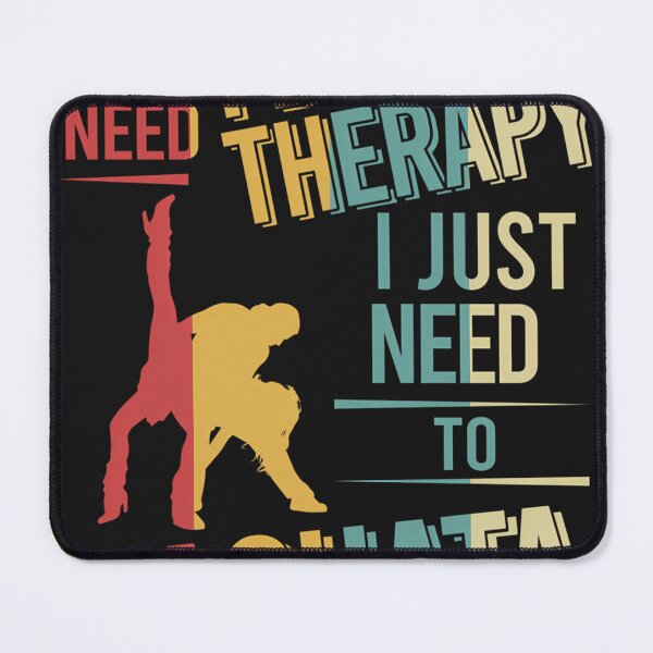 Item preview, I dont need therapy i just need to dance bachata vintage designed and sold by Jakuysocki.