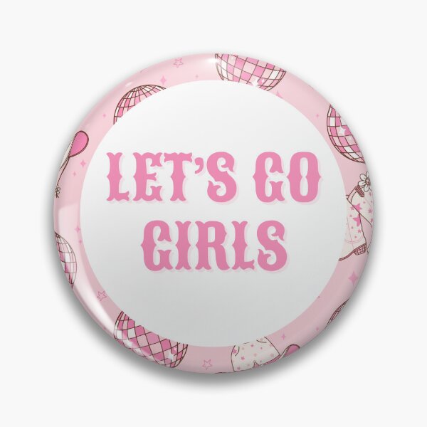 Item preview, Let's Go Girls  designed and sold by djnunemacher.