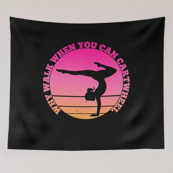 Item preview,  Gymnast Why Walk When You Can Cartwheel Gymnastics designed and sold by PrintItStudio.