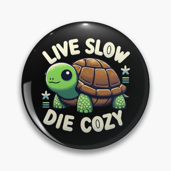Item preview, Turtle Live Slow Die Cozy designed and sold by Designowner.