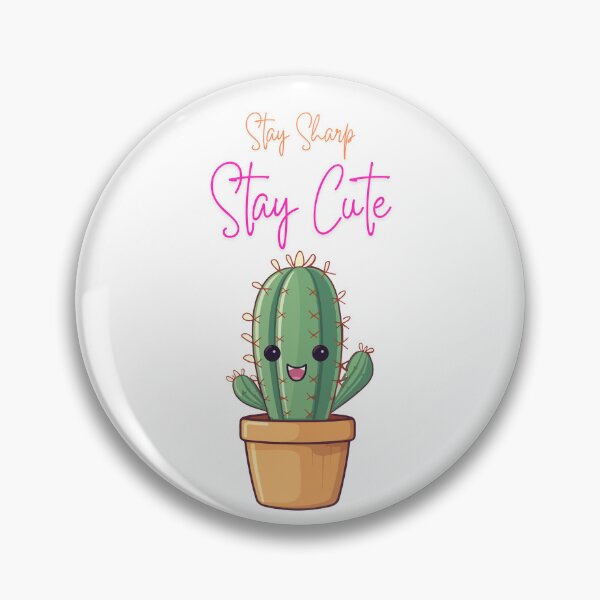 Item preview, Stay Sharp, Stay Cute designed and sold by PrintEveryday.