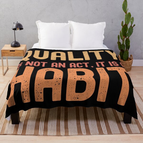 Item preview, Quality Is Not An Act It is A Habit Motivational Inspirational Quote Saying designed and sold by henrymencia.