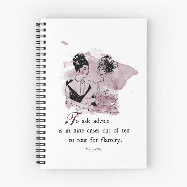 Item preview, To ask for advice is to tout for flattery quote from Churton Collins designed and sold by Artorioum.