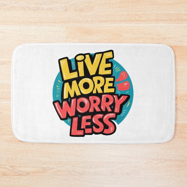 Item preview, live more worry less designed and sold by bukajart.
