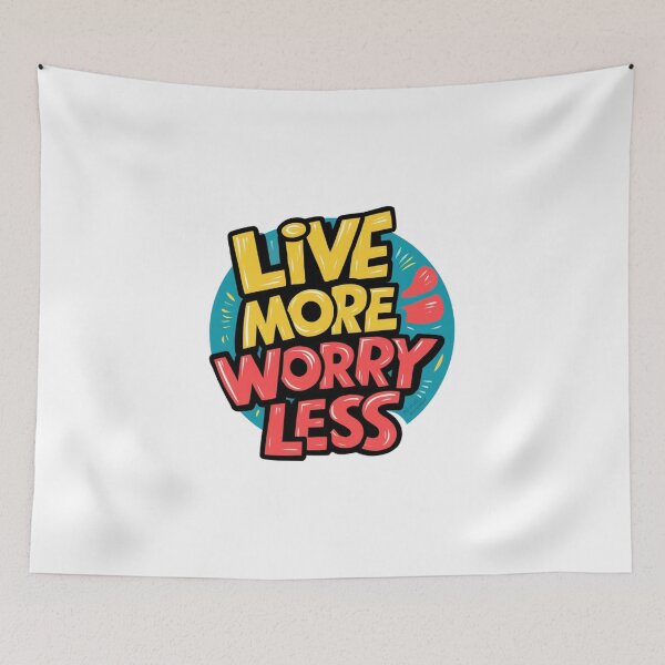 Item preview, live more worry less designed and sold by bukajart.