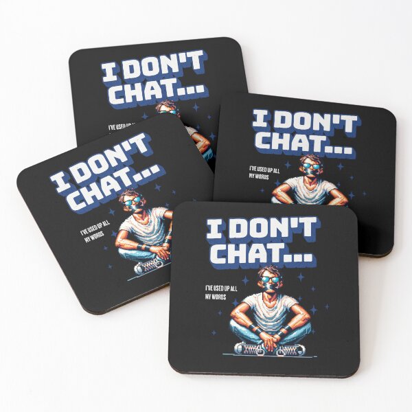 Item preview, i don t chat i ve used up all my words designed and sold by KloverDesigns.