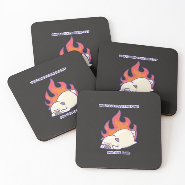 Item preview, Don't Burn Yourself Out designed and sold by Craftsanity.
