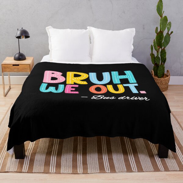 Item preview, Bruh We Out bus driver last day of school End Of Year designed and sold by MAPDDesigns.