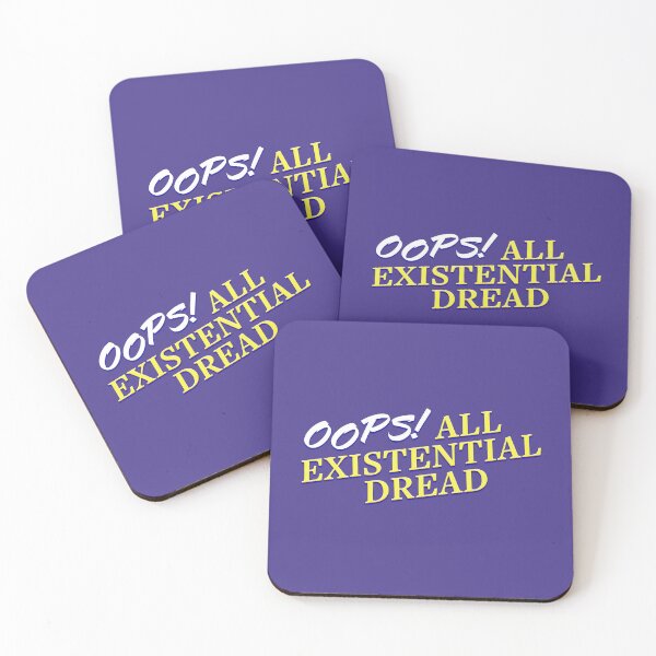 Item preview, Oops! All Existential Dread designed and sold by Thrustworthy.