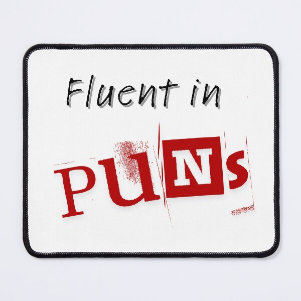 Item preview, Fluent in puns designed and sold by LilCatDesigns.
