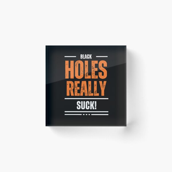 Item preview, Funny Space Jokes - Black Holes  designed and sold by T1337.