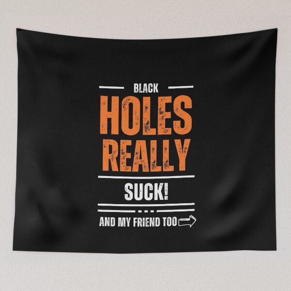 Item preview, It is not just Black holes. designed and sold by T1337.