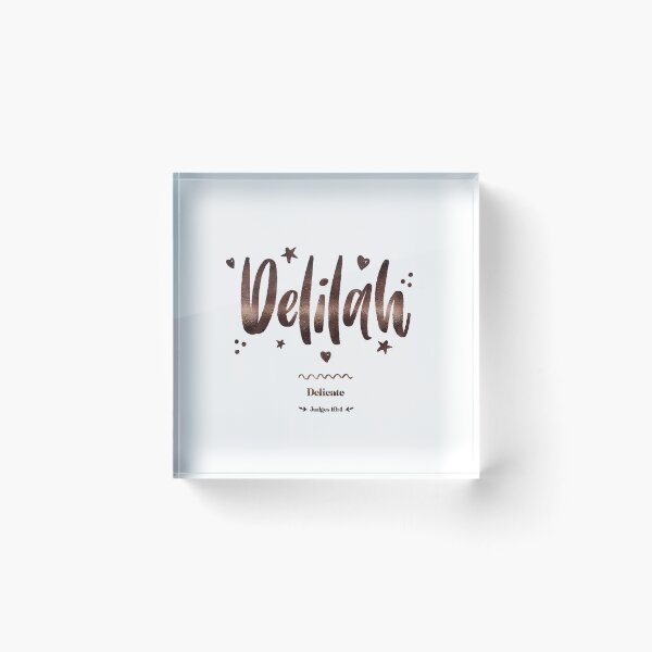 Item preview, Delilah | Judges 16 4 | Delicate | Christian Name with Biblical Meaning For Girl | Christian Name Collection designed and sold by Blessed Be Your Name.