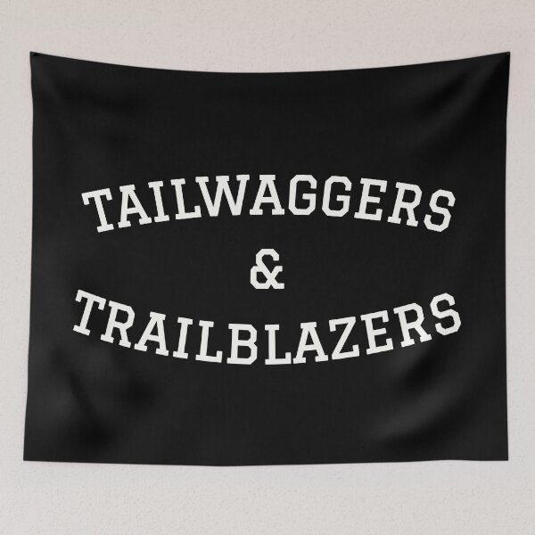 Item preview, Tailwaggers & Trailblazers designed and sold by FieldScent.