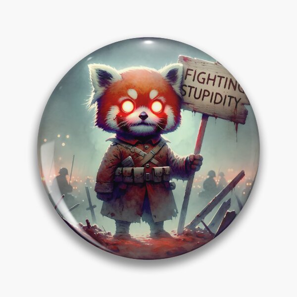 Item preview, Redpanda Memedesign - Fighting Stupidity designed and sold by FunverAI.
