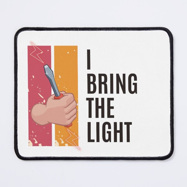 Item preview, Electrician Quote: I Bring The Light designed and sold by GoodTripper.