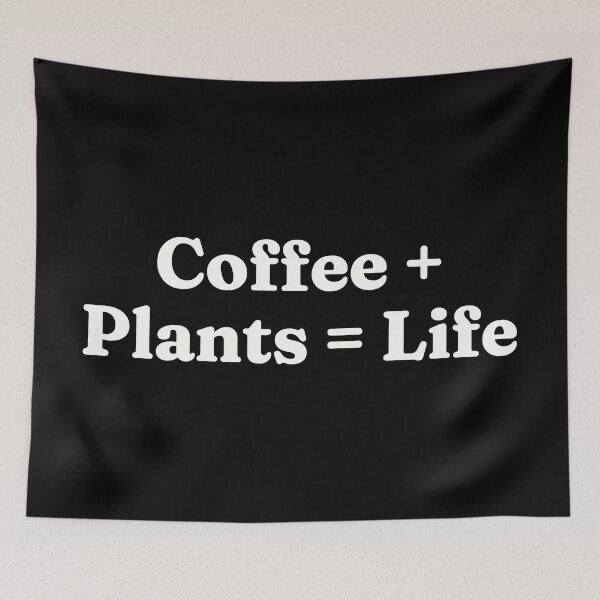 Item preview, Coffee + Plants = Life designed and sold by FieldScent.