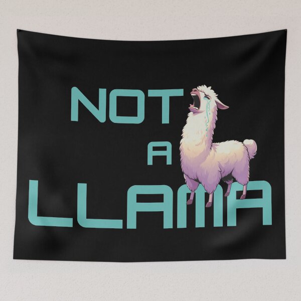 Item preview, Not a Llama designed and sold by Fr0mtheMachine.