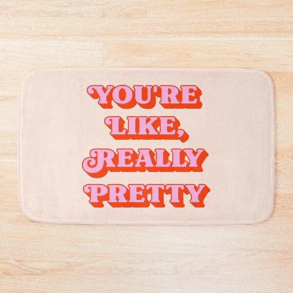 Item preview, You're Like Really Pretty inspiring quote (peach and pink tone) designed and sold by Paigaam.