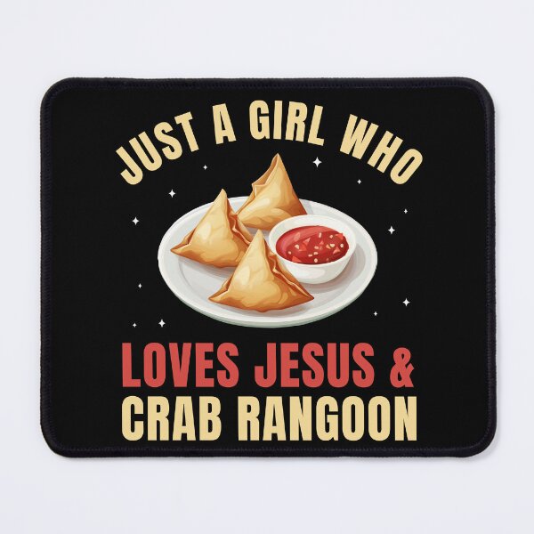 Item preview, Just a Girl who Loves Jesus and Crab Rangoon Women designed and sold by BlueBerry-Pengu.