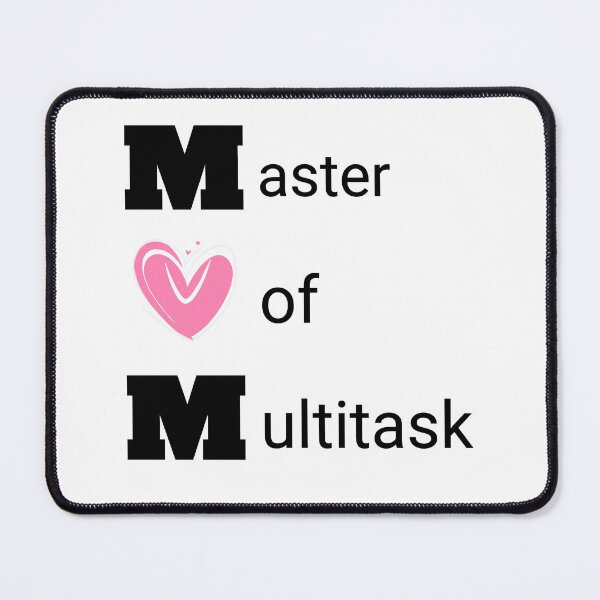 Item preview, MOM - Master of Multitask designed and sold by NaMieSz.