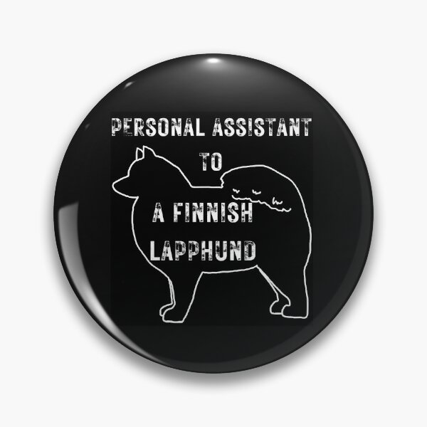 Item preview, PERSONAL ASSISTANT TO A FINNISH LAPPHUND designed and sold by FLCNSW.