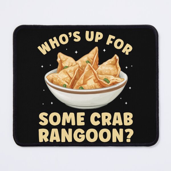 Item preview, Who's up for some Crab Rangoon Funny designed and sold by BlueBerry-Pengu.