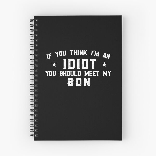 Item preview, If You Think I'm An idiot You Should Meet My Brother (Son), Matching Couple designed and sold by FloraPlantTees.