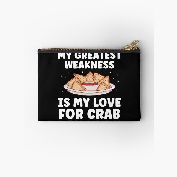 Item preview, My Greatest Weakness is my Love for Crab Rangoon designed and sold by BlueBerry-Pengu.