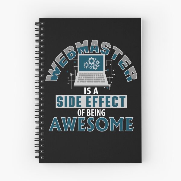 Item preview, Webmaster Is A Side Effect Of Being Awesome designed and sold by NinjaStries.