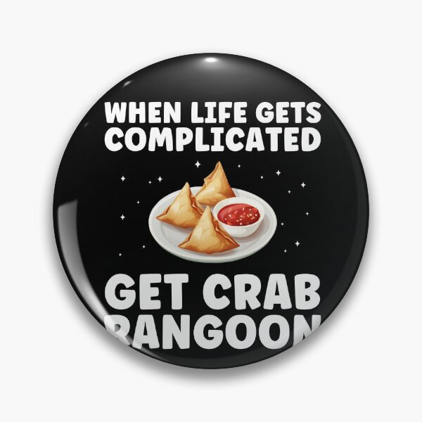 Item preview, When Life Gets Complicated Get Crab Rangoon Funny designed and sold by BlueBerry-Pengu.