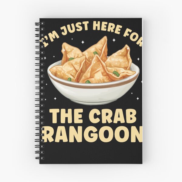 Item preview, I'm just here for the Crab Rangoon Funny Crab Rangoon Lover designed and sold by BlueBerry-Pengu.
