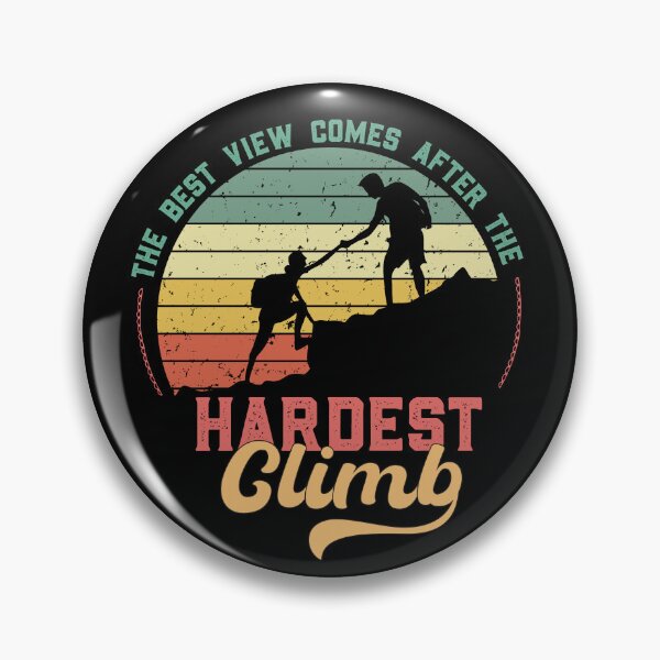 Item preview, The Best View Comes After the Hardest Climb, Hiking designed and sold by FloraPlantTees.