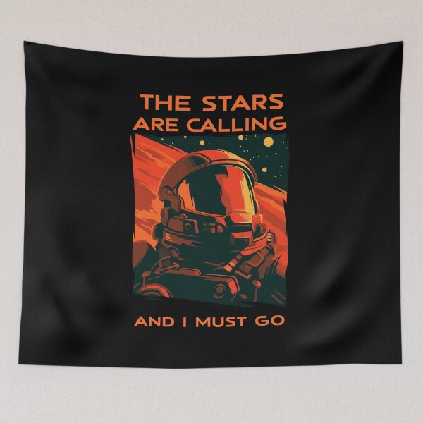 Item preview, The Stars Are Calling And I Must Go - Scifi designed and sold by Fenay Designs.