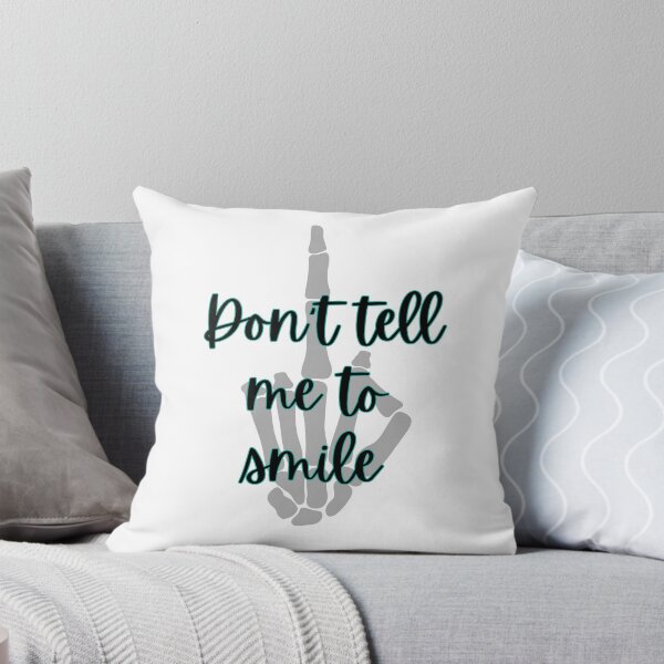 Item preview, Don’t Tell Me To Smile designed and sold by sommerscreative.