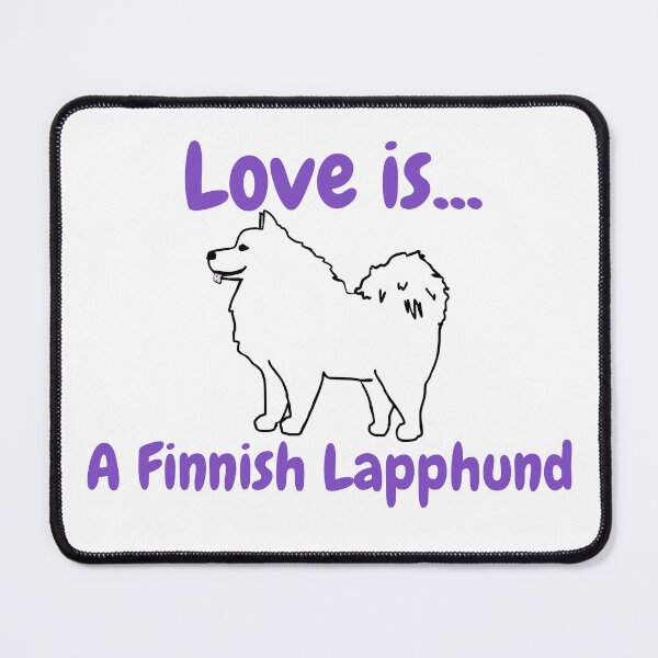 Item preview, LOVE A FINNISH LAPPHUND designed and sold by FLCNSW.