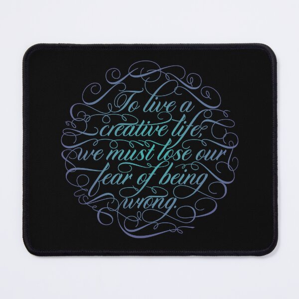 Item preview, To live a creative life we must lose our fear of being wrong. v.2 designed and sold by x1brett.