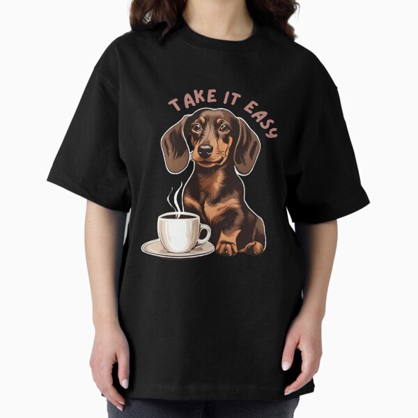 Item preview, Take it easy coffee dachshund cute little puppy vintage dog dad mom lover vintage designed and sold by SoulfulT.