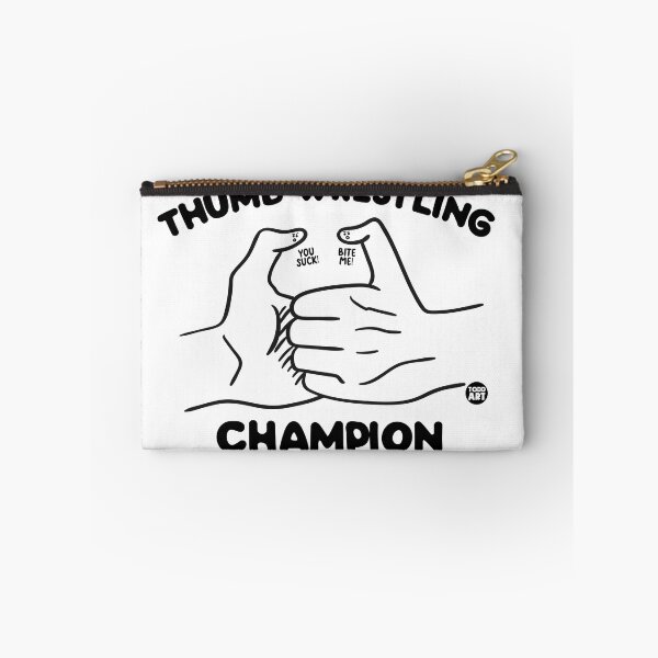 Item preview, THUMB WRESTLING CHAMP designed and sold by TODD GOLDMAN.