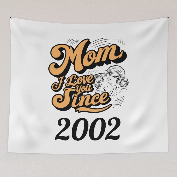 Item preview, Mom i love you since 2002 designed and sold by DavidBriot.