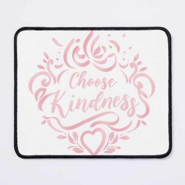 Item preview, Choose Kindness p2 designed and sold by KriticalDesigns.