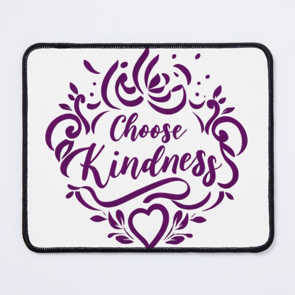 Item preview, Choose Kindness pur1 designed and sold by KriticalDesigns.