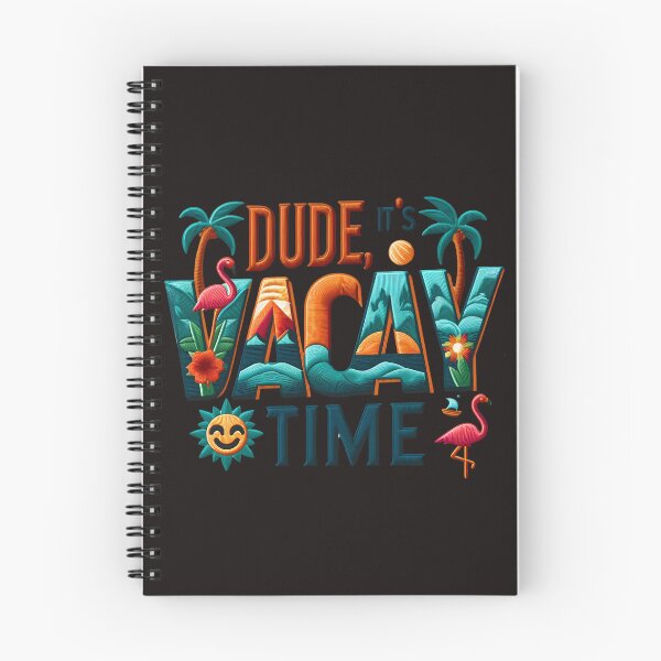 Item preview, Dude It's Vacay Time Happy Last Day Of School designed and sold by elynne9.